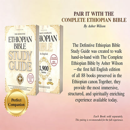 THE COMPLETE ETHIOPIAN BIBLE in English 88 Scriptures: including Missing Apocrypha, Book of Enoch, Jubilees