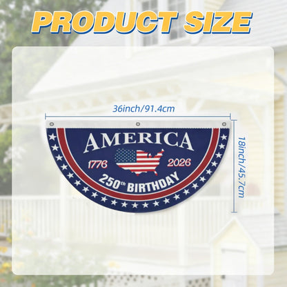 America 250th Birthday Semicircular Flag Banner 1776–2026 Patriotic Bunting