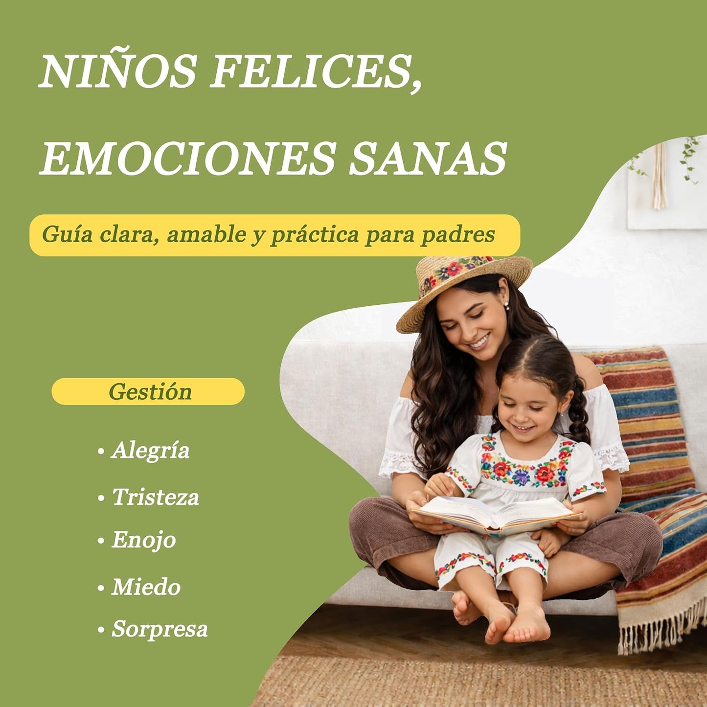 2026 Edition Professional,Happy Children, Healthy Emotions: A Loving Guide to Help Your Kids Recognize, Express, and Regulate