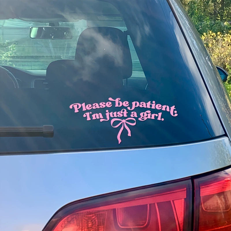 10Pcs Please Be Patient I'm Just a Girl Sticker